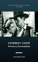 Cowboy Coop. Persona y Personalidad