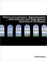History of Lawrence, Massachusetts