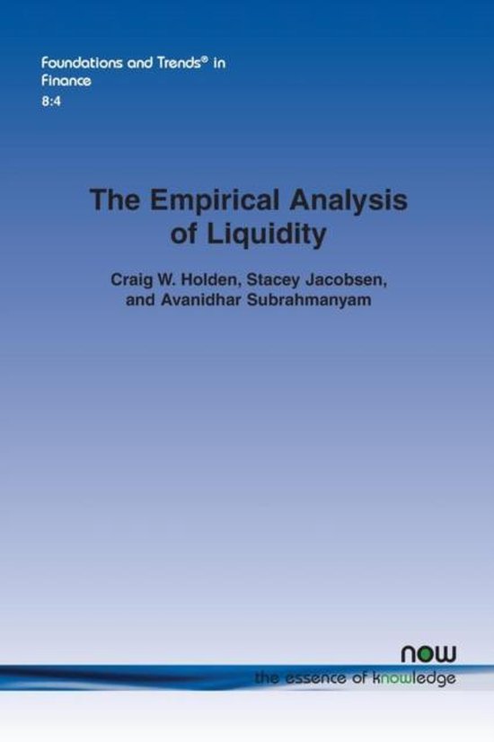 Foundations and trends in finance the empirical analysis of liquidity