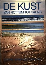 De Kust Van Rottum Tot Calais