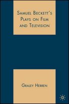 Samuel Beckett'S Plays On Film And Television