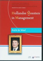 Hollandse Meesters in Management / Andre de Waal (luisterboek)