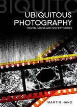 Digital Media and Society - Ubiquitous Photography