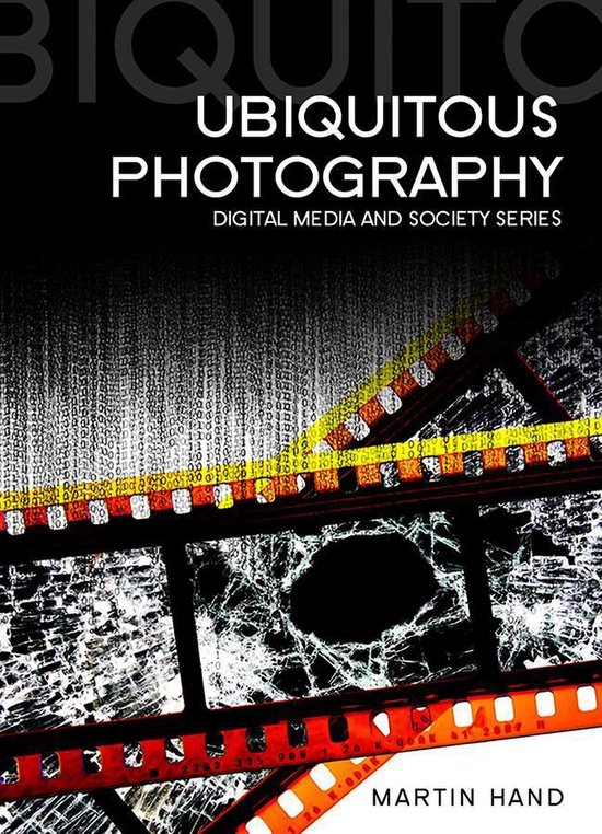 Digital Media and Society - Ubiquitous Photography - cover