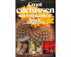 Groot cactussen en vetplanten boek | J. C. van Keppel