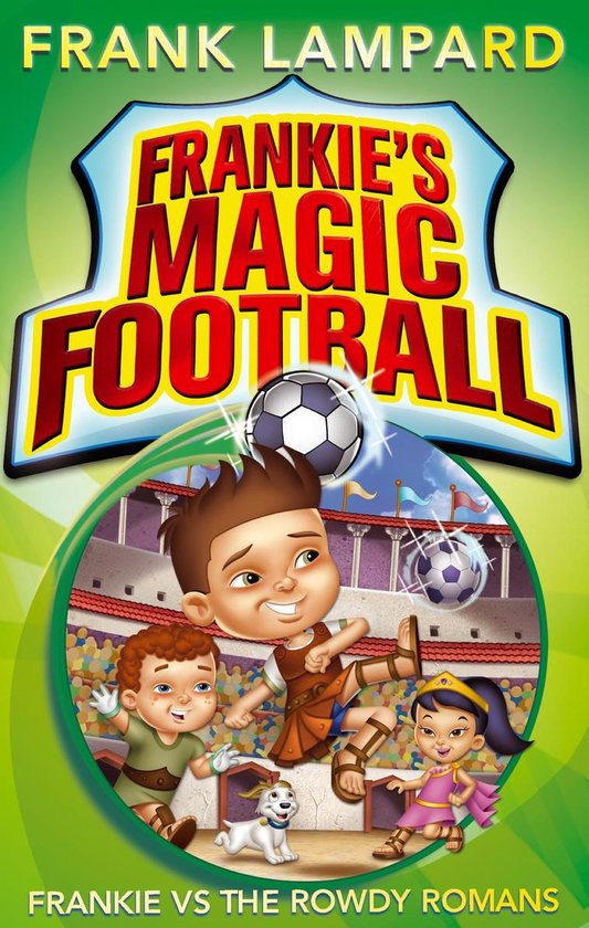 Frankie's Magic Football 2 - Frankie vs The Rowdy Romans - cover