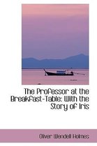 The Professor at the Breakfast-Table