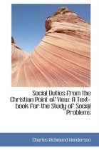 Social Duties from the Christian Point of View