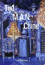 Tijd M.A.N. Chine
