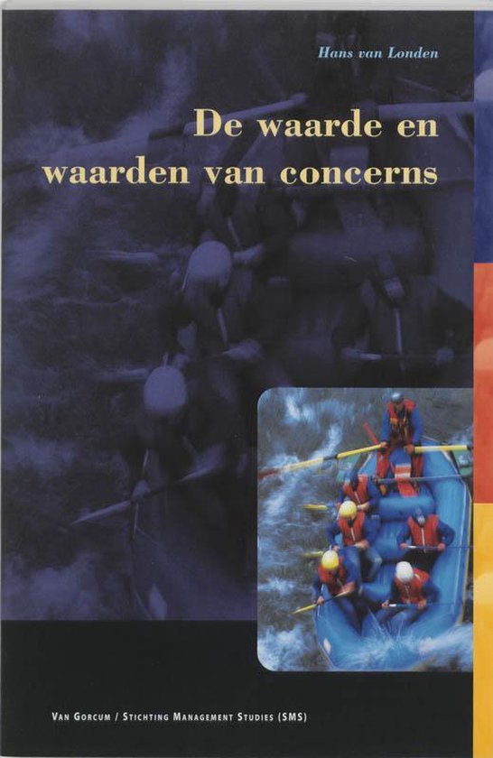 Cover van het boek 'De waarde en waarden van concerns / druk 1' van H. van Londen