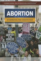 Understanding the United States Constitution- Abortion