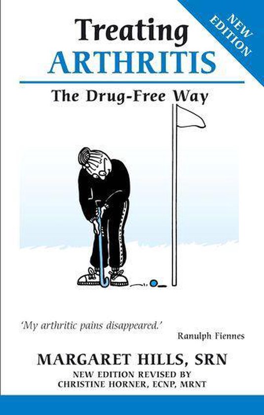 Treating Arthritis the Drug Free Way (ebook), Margaret Hills