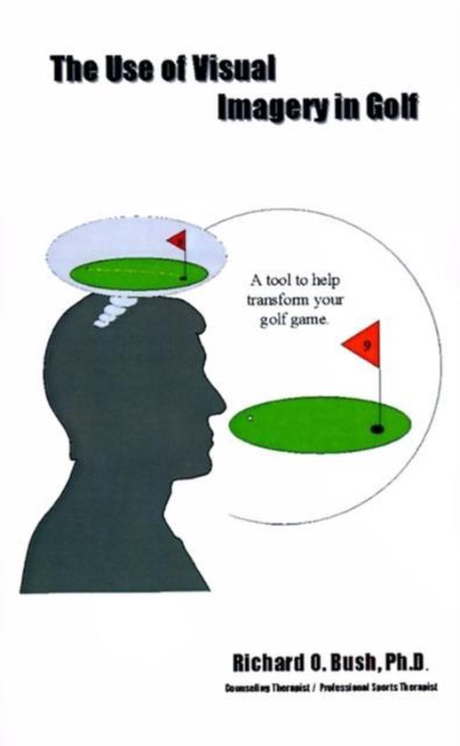 The Use of Visual Imagery in Golf - cover