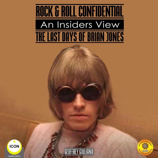 Rock & Roll Confidential - An Insider's View - The Last Days ... - cover