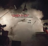 Sun Araw - Guarda In Alto (CD)