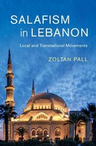 Cambridge Middle East Studies 49 - Salafism in Lebanon