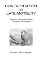 Confrontation in Late Antiquity