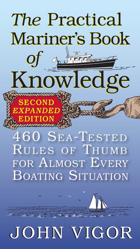 The Practical Mariner's Book of Knowledge, 2nd Edition : 460 ... - cover