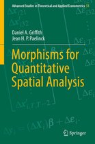 Advanced Studies in Theoretical and Applied Econometrics 51 - Morphisms for Quantitative Spatial Analysis