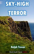 Black Heath Classic Crime - Sky-High Terror