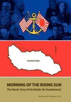 Morning of the Rising Sun