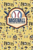 Baseball Stadiums Record Book