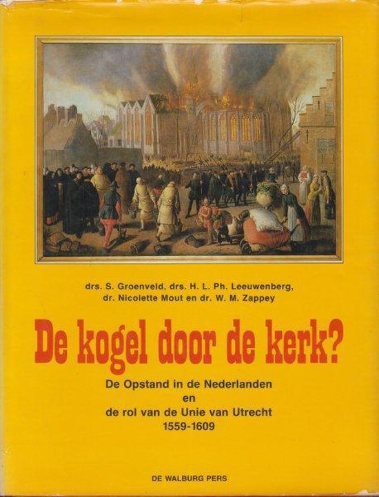 9789060114940 - Kogel door de kerk?