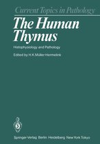 Current Topics in Pathology 75 - The Human Thymus