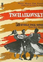 Tchaikovsky 50 Russian Folk Songs