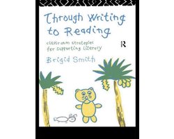Through Writing to Reading