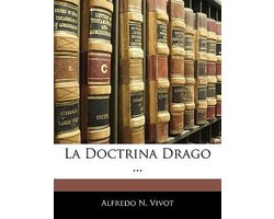 La Doctrina Drago ...