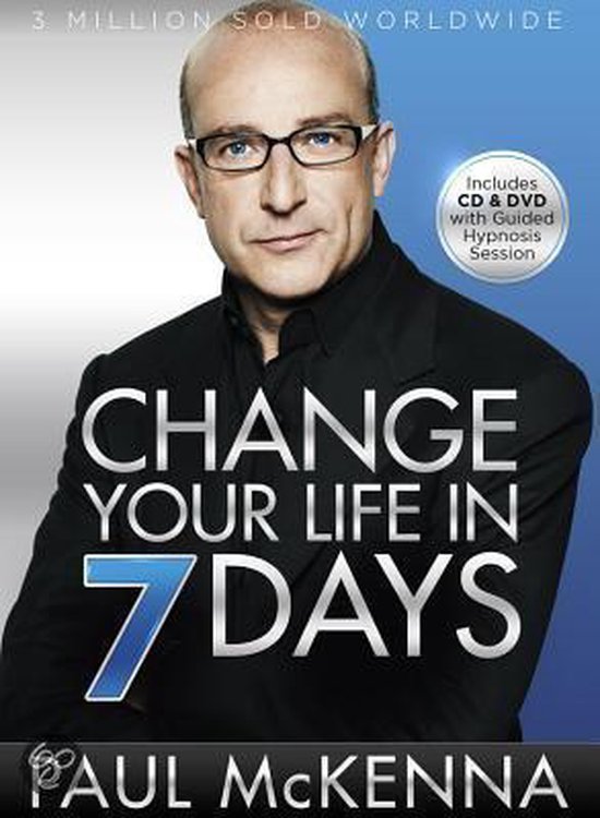 Change Your Life in 7 Days, Paul McKenna | 9781402765735 | Boeken | bol