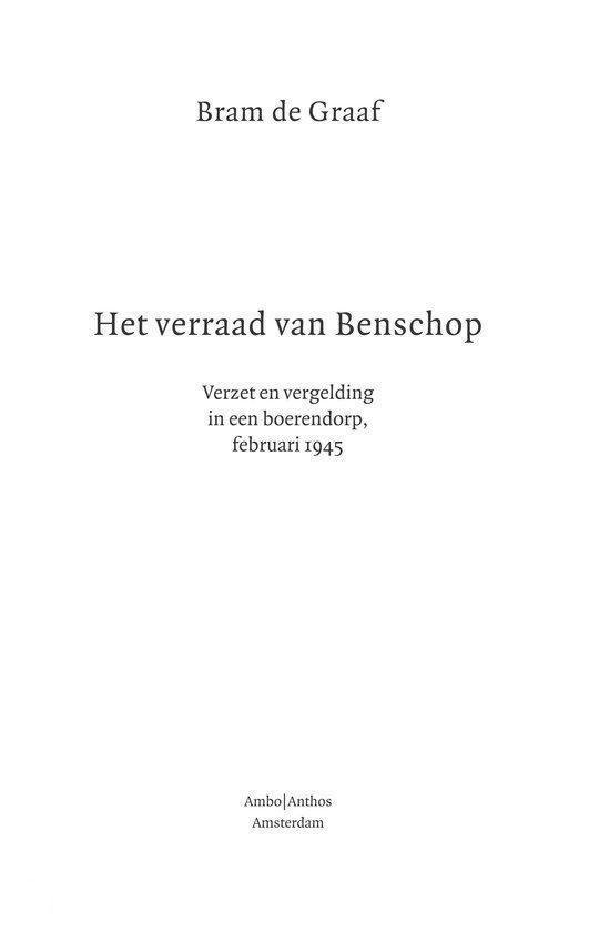 Boekomslag met titel 'Het verraad van Benschop' en ondertitel 'Verzet en vergelding in een boerendorp, februari 1945'.
