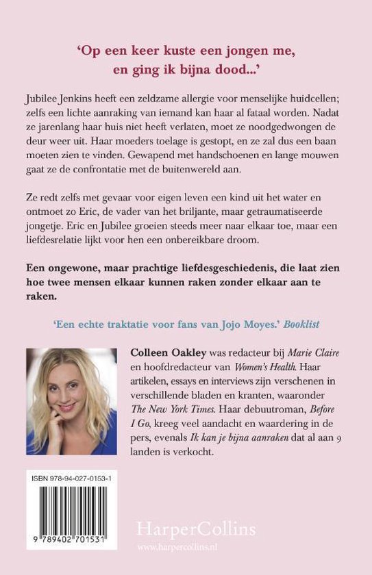 Bol Com Ik Kan Je Bijna Aanraken Colleen Oakley 9789402701531 Boeken