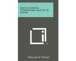 Smith-Corona Typewriters and H. W. Smith