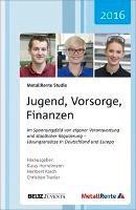 Jugend, Vorsorge, Finanzen