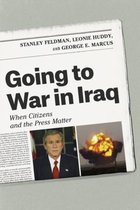 Going to War in Iraq - When Citizens and the Press Matter