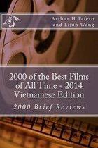 2000 of the Best Films of All Time - 2014 Vietnamese Edition