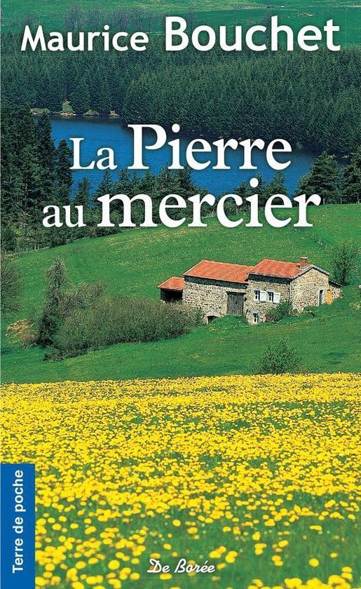 Terre de poche - La Pierre au mercier