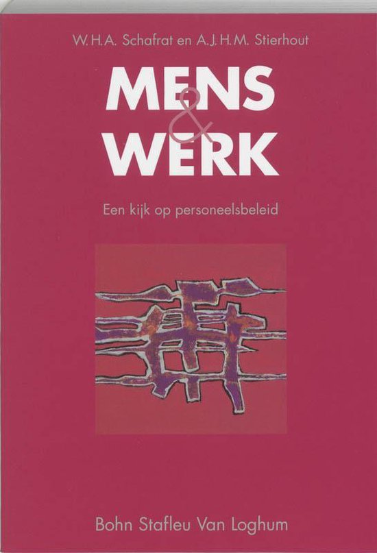 Cover van het boek 'Mens en werk / druk 4' van A.J.H.M. Stierhout en W.H.A. Schafrat