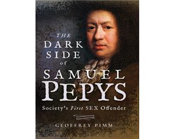 The Dark Side of Samuel Pepys