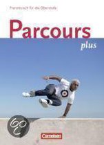 Parcours Plus Lese- und Arbeitsbuch