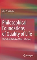 Philosophical Foundations of Quality of Life