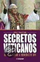 Secretos Vaticanos De San Pedro a Benedicto XVI / Vatican Secrets From Saint Peter to Benedict XVI