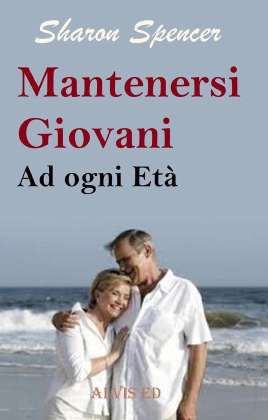 Rimanere Giovani ad ogni Età - cover
