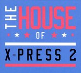The House Of X-Press 2 Deluxe