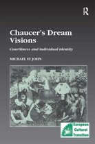 Chaucerâ€™s Dream Visions