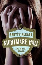 Nightmare Hall - Pretty Please