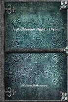 A Midsummer Night's Dream