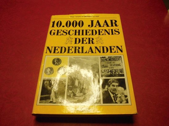 10.000 jaar geschiedenis der Nederlanden, Klaas Jansma | 9789036606134
